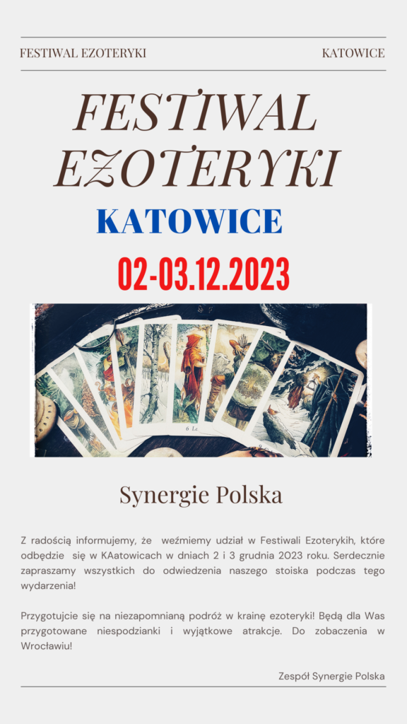 Festiwal Ezoteryki Katowice 2023 - Karty Tarota i Medycyna Naturalna - Synergie Polska