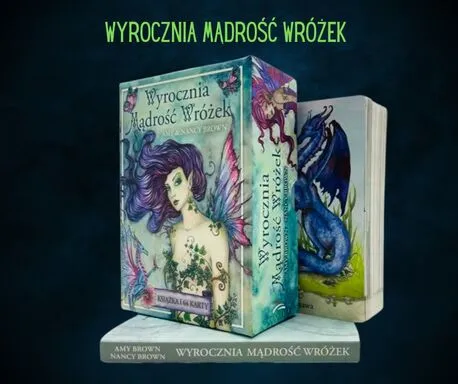 Wyrocznia Mądrość Wróżek, talia kart Amy & Nancy Brown, Synergie Polska, karty z ilustracjami wróżek i smoków, rozwój osobisty, inspiracja do refleksji